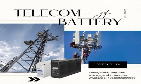 GEMBATTERY high performance long life telecom battery drives a new era of telecom